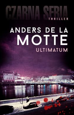 Ultimatum - ebook - de la Motte Anders
