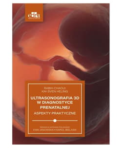 Ultrasonografia 3D w diagnostyce prenatalnej - Rabih Chaoui, Kai-Sven Heling