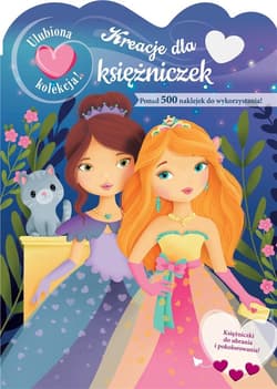 Ulubiona kolekcja! Kreacje dla księżniczek - Lescoat Elen