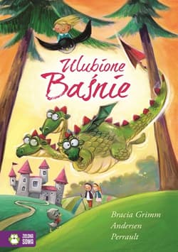 Ulubione baśnie - Kwietniewska-Talarczyk Marzena