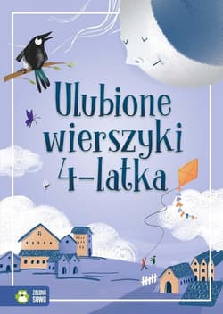 Ulubione wierszyki 4-latka - Opracowanie Zbiorowe