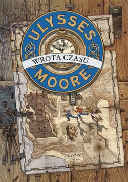 Ulysses Moore Tom 1 Wrota czasu - Baccalario Pierdomenico