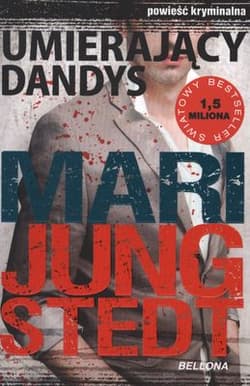 Umierający dandys - Jungstedt Mari