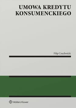 Umowa kredytu konsumenckiego - Filip Czuchwicki