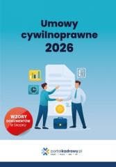 Umowy cywilnoprawne 2026 - Praca zbiorowa