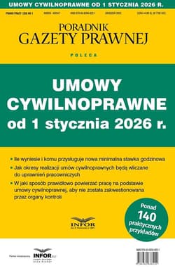 Umowy cywilnoprawne od 1 stycznia 2026 - Praca zbiorowa