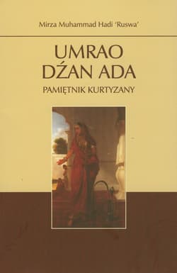Umrao Dźan Ada Pamiętnik kurtyzany