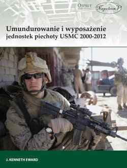 Umundurowanie i wyposażenie jednostek piechoty USMC 2000-2012 - Kenneth Edward J.