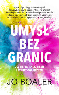 Umysł bez granic - Jo Boaler