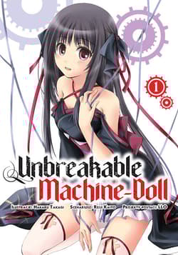 Unbreakable Machine-Doll. Tom 1 - Hakaru Takagi, Reiji Kaitou