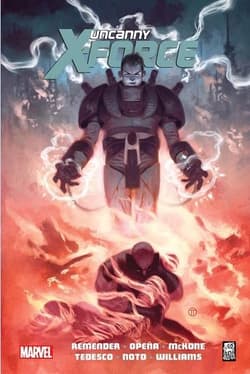 Uncanny X-Force T.4 Ostateczna Egzekucja - Remender Rick