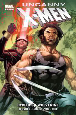 Uncanny X-Men. Cyclops i Wolverine. Tom 2 - Opracowanie Zbiorowe