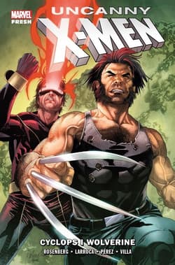 Uncanny X-Men. Cyclops i Wolverine. Tom 2 - Opracowanie Zbiorowe