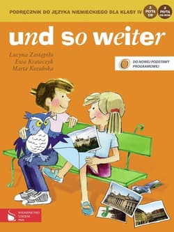 und so weiter Podręcznik do języka niemieckiego dla klasy 4 Szkoła podstawowa