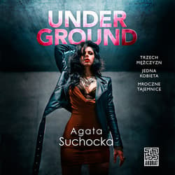 Underground - audiobook - Agata Suchocka