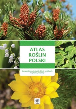 Unica - Atlas roślin Polski - Krzyściak-Kosińska Renata, Kosiński Marek