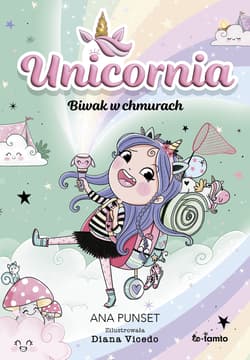 Unicornia. Biwak w chmurach