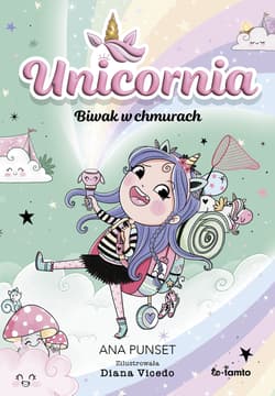 Unicornia. Biwak w chmurach - Ana Punset