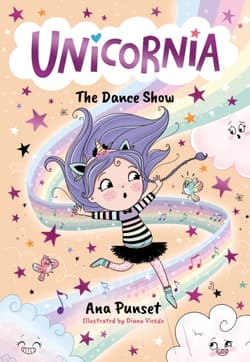 Unicornia. The Dance Show - Ana Punset, Diana Vicedo