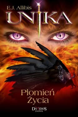 Unika Tom 1 Płomień Życia - E.J. Allibis