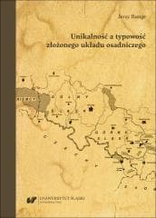 Unikalność a typowość złożonego układu osadniczego - Jerzy Runge