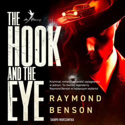 Uniwersum Jamesa Bonda. The Hook and The Eye - audiobook
