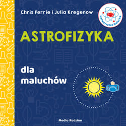Uniwersytet malucha Astrofizyka dla maluchów