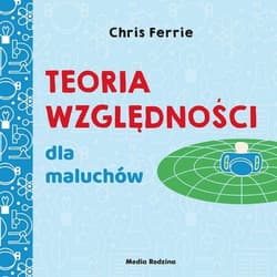 Uniwersytet malucha Teoria względności dla maluchów