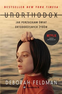 Galeria - zdjęcie nr. 1 - Unorthodox Jak porzuciłam świat ortodoksyjnych Żydów