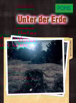 Unter der Erde B1 PONS - Opracowanie Zbiorowe