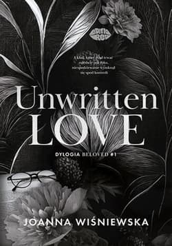 Unwritten love. Dylogia Beloved #1 - ebook - Wiśniewska Joanna