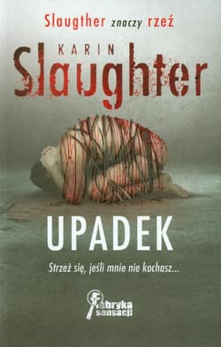Upadek - Karin Slaughter