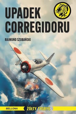 Upadek Corregidoru - Rajmund Szubański