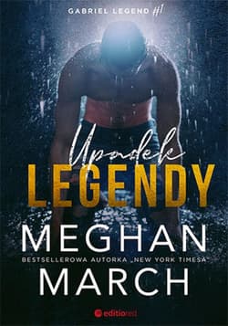 Upadek legendy. Gabriel Legend #1 - audiobook - Meghan March