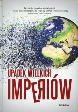 Upadek wielkich imperiów - Guenife Patrice, Lentz Thierry