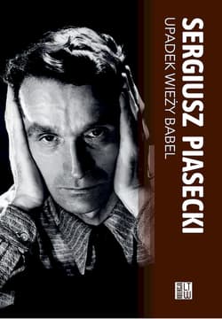 Upadek wieży Babel oraz inne opowieści i opowiastki - Sergiusz Piasecki