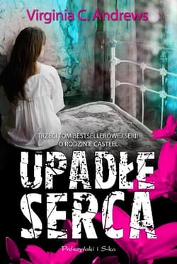 Upadłe serca - Virginia C. Andrews