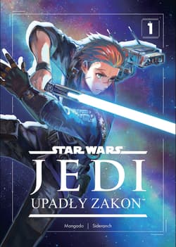 Upadły zakon. Star Wars Jedi. Tom 1 - Opracowanie Zbiorowe