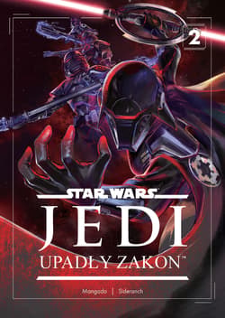 Upadły zakon. Star Wars Jedi. Tom 2 - Opracowanie Zbiorowe