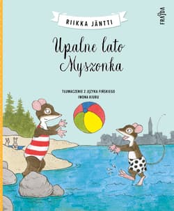 Upalne lato Myszonka - Riikka Jäntti