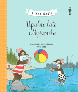 Upalne lato Myszonka - Riikka Jäntti