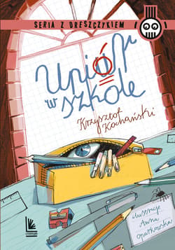 Upiór w szkole - ebook - Krzysztof Kochański