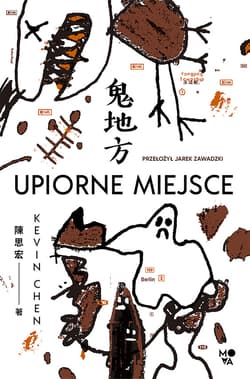 Upiorne miejsce - ebook - Kevin Chen