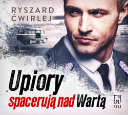 Upiory spacerują nad Wartą_plik - audiobook