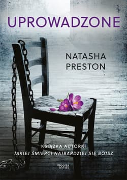 Uprowadzone wyd. 2 - Natasha Preston