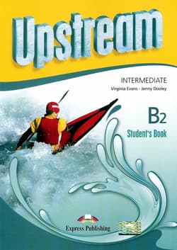 Upstream B2 Intermediate SB EXPRESS PUBLISHING - Evans Virginia, Dooley Jenny