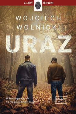 Uraz. Kozak i Wolf. Tom 2 - Wojciech Wolnicki