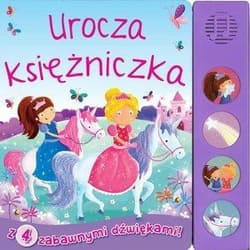 Urocza księżniczka Książeczka dźwiękowa