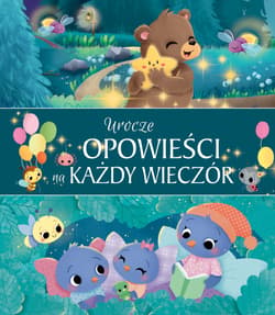 Urocze opowieści na każdy wieczór - Opracowanie Zbiorowe
