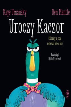 Uroczy Kaczor - Kaye Umansky